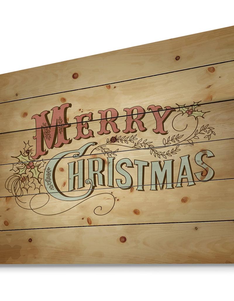 DesignQ Merry Christmas Vintage Wish In Western Font - Print On Natural Pine Wood