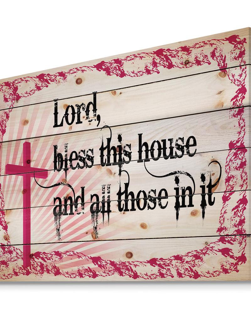 DesignQ Lord Bless This House And All Those In It. Pink Cross - Textual Entrance Art On Wood Wall Art