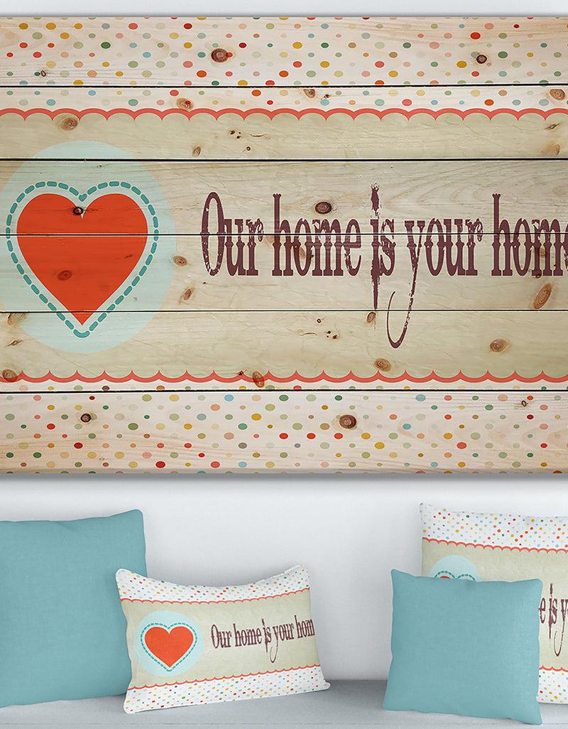 DesignQ Our home is your home. Vintage Heart - Textual Entrance Art on Wood Wall Art
