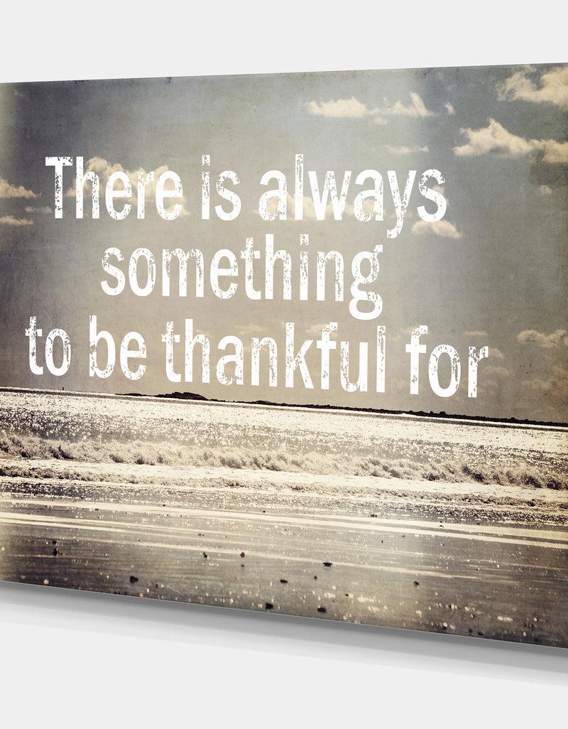 DesignQ There Is Always Something To Be Thankful For - Cottage Canvas Wall Art