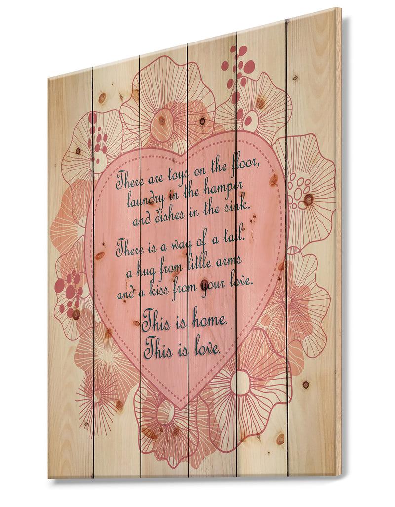 DesignQ This Is Home. This Is Love. Pink Floral Heart - Textual Entrance Art On Wood Wall Art