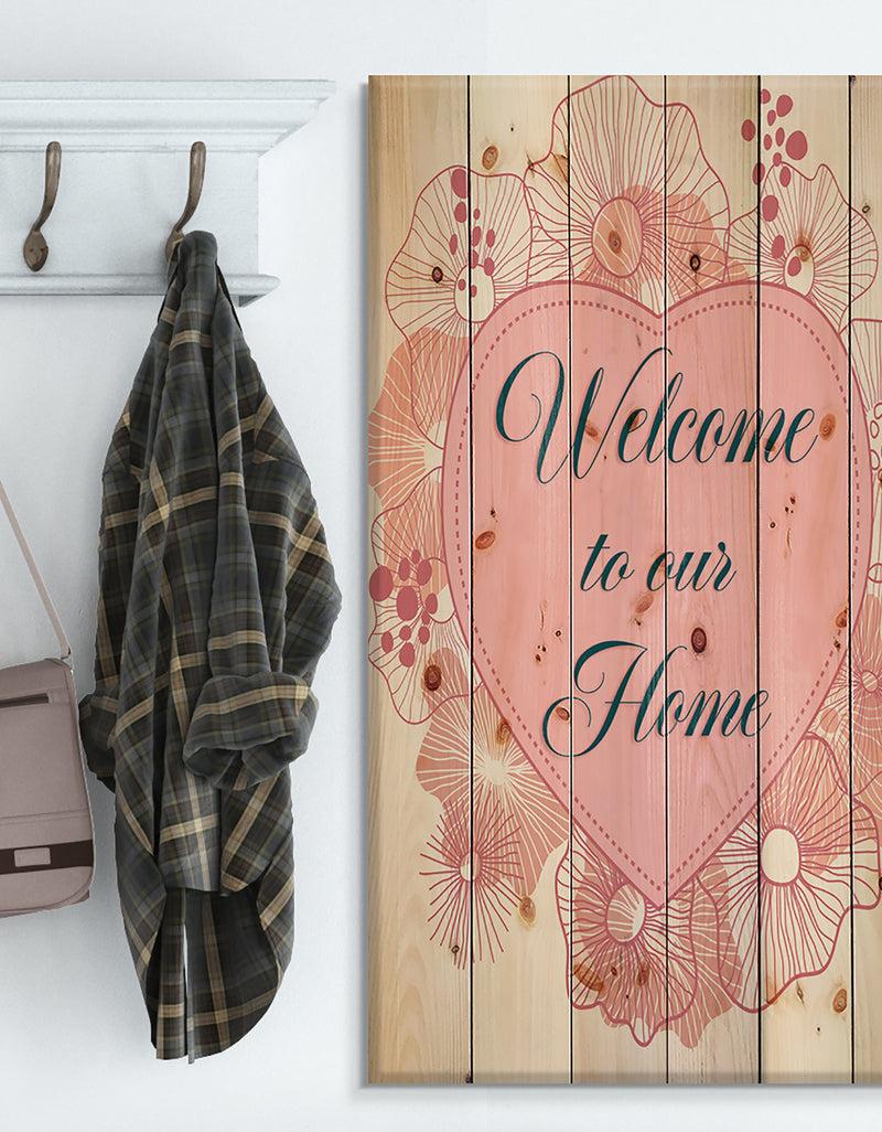DesignQ Welcome to our home. Floral heart - Textual Entrance Art on Wood Wall Art