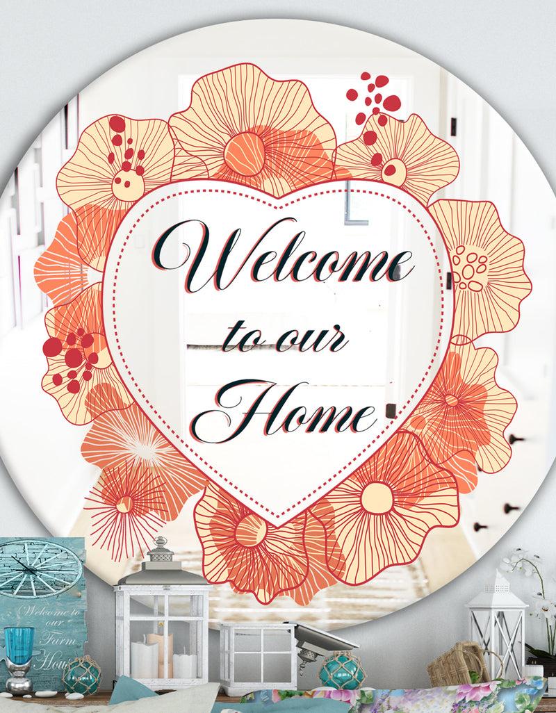 DesignQ Welcome To Our Home. Pink Flower Heart II - Cabin and Lodge Mirror - Round Wall Mirror
